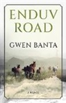 Gwen Banta - Enduv Road