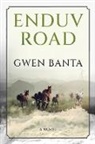 Gwen Banta - Enduv Road