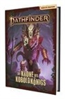 Jason Bulmahn, Tim Hitchcock, Nicolas Logue, Nicolas u a Logue, F. Wesley Schneider, Emanuele Desiati... - Pathfinder 2 - Die Krone des Koboldkönigs - Kampagne