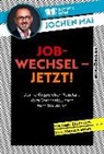 Jochen Mai - Jobwechsel - jetzt!