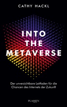Cathy Hackl - Into the Metaverse