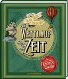 Stefanie Bartsch, Marco Hasenkopf - Ein Wettlauf gegen die Zeit. Der Jules-Verne-Escape-Room