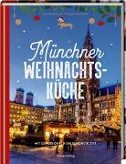 Lisa Nieschlag, Lars Wentrup, Lisa Nieschlag - Münchner Weihnachtsküche