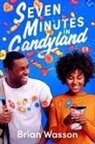 Brian Wasson - Seven Minutes in Candyland