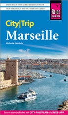 Michaela Beimfohr - Reise Know-How CityTrip Marseille