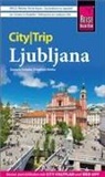 Friedrich Köthe, Daniela Schetar - Reise Know-How CityTrip Ljubljana