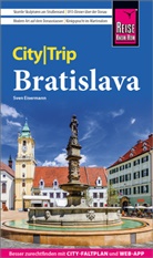 Sven Eisermann - Reise Know-How CityTrip Bratislava / Pressburg