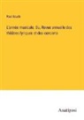 Paul Scudo - L'année musicale; Ou, Revue annuelle des théâtres lyriques et des concerts