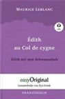 Maurice Leblanc, EasyOriginal Verlag, Frank, Ilya Frank, EasyOriginal Verlag - Édith au Col de cygne / Édith mit dem Schwanenhals (Buch + Audio-CD) - Lesemethode von Ilya Frank - Zweisprachige Ausgabe Französisch-Deutsch, m. 1 Audio-CD, m. 1 Audio, m. 1 Audio