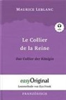 Maurice Leblanc, EasyOriginal Verlag, Ilya Frank - Le Collier de la Reine / Das Collier der Königin (Buch + Audio-CD) - Lesemethode von Ilya Frank - Zweisprachige Ausgabe Französisch-Deutsch, m. 1 Audio-CD, m. 1 Audio, m. 1 Audio