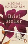 Michail Schischkin - Briefsteller