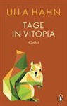 Ulla Hahn - Tage in Vitopia