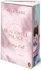 Ayla Dade - Blackwell Palace. Feeling it all