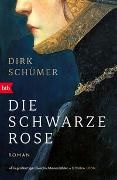 Dirk Schümer - Die schwarze Rose - Roman