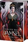 Evelyn Skye - Damsel - Der Pfad des Feuers