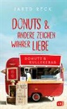 Jared Reck - Donuts und andere Zeichen wahrer Liebe