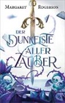 Margaret Rogerson - Der dunkelste aller Zauber