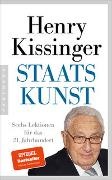 Henry Kissinger, Henry A Kissinger, Henry A. Kissinger - Staatskunst Sechs Lektionen für das 21. Jahrhundert