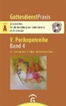 Sigrun Welke-Holtmann - Gottesdienstpraxis Serie A: 14. Sonntag nach Trinitatis bis Totensonntag