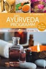 Vinod Verma - Das Ayurveda-Programm. Ganzheitlich gesund durch jeden Tag. Der Ayurveda-Klassiker