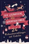Anaconda Verlag, Anaconda Verlag - Der literarische Adventskalender. 24 Weihnachtserzählungen und Gedichte