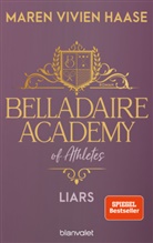 Maren Vivien Haase - Belladaire Academy of Athletes - Liars