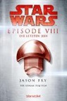 Jason Fry - Star Wars(TM) - Die letzten Jedi