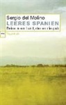 Sergio Del Molino - Leeres Spanien