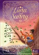 Luna und Sunny - Wenn der Zauber der Sonne erstrahlt (Band 2) - Eine Freundschaftsgeschichte voller Magie und Abenteuer