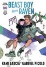 Kami Garcia, Gabriel Picolo - Teen Titans: Beast Boy Loves Raven