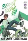 Kami Garcia, Gabriel Picolo - Teen Titans: Beast Boy