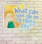 Lynne Schedler - What Can You Do on a Rainy Day?