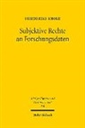 Friederike Knoke - Subjektive Rechte an Forschungsdaten