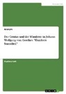 Anonym, Anonymous - Der Genius und der Wanderer in Johann Wolfgang von Goethes "Wandrers Sturmlied"