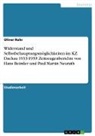 Oliver Rohr - Widerstand und Selbstbehauptungsmöglichkeiten im KZ Dachau 1933-1939. Zeitzeugenberichte von Hans Beimler und Paul Martin Neurath