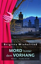 Brigitta Winkelried - Mord hinter dem Vorhang