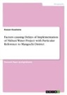 Kassan Kaselema - Factors causing Delays of Implementation of Nkhuzi Water Project with Particular Reference to Mangochi District
