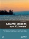 Caroline Heitz - Keramik jenseits von 'Kulturen'