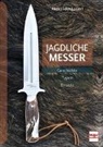 Alexander Losert - Jagdliche Messer