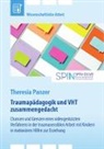 Theresia Panzer - Traumapädagogik und Video-Home-Training (VHT) zusammengedacht