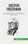 Ariane de Saeger - Milton Friedman