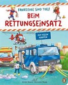 Linda Sturm, Dominik Rupp - Fahrzeuge sind toll! - Beim Rettungseinsatz