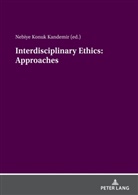 Nebiye Konuk Kandemir - Interdisciplinary ethics: Approaches