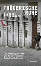 Nicolas Stockhammer - Trügerische Ruhe