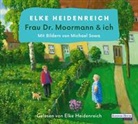 Elke Heidenreich, Elke Heidenreich - Frau Dr. Moormann & ich, 2 Audio-CD (Hörbuch)