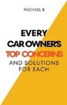 Rachael B - Every Car Owner's Top Concerns And Solutions For Each