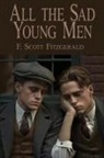 F. Scott Fitzgerald - All the Sad Young Men