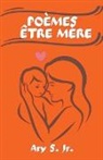 Ary Jr. S. - Poesie Essere Madre