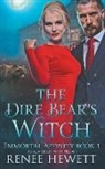 Renee Hewett - The Dire Bear's Witch