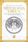 Raffaele Apollaro, Historia Magistra - Mitologia Greca